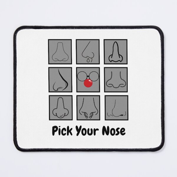 Item preview, Pick Your Nose Funny Joke Double Entendre Design designed and sold by rondebom.
