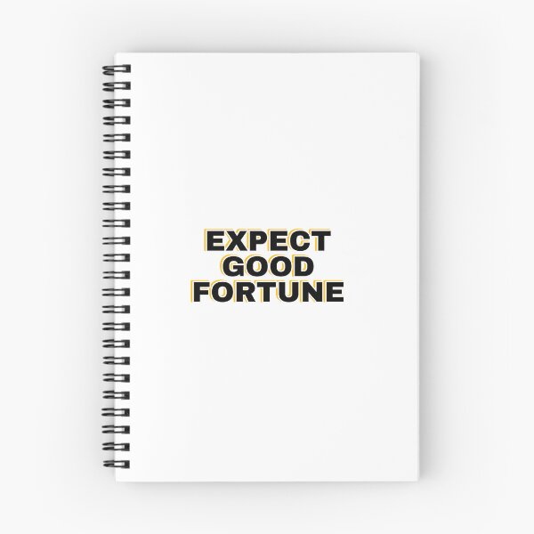 Item preview, Expect good fortune designed and sold by Inspirationmotivation.
