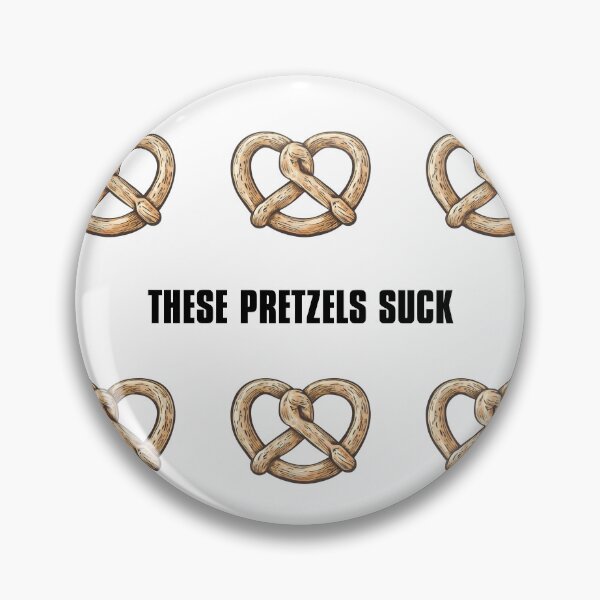 Item preview, These Pretzels Suck Graphic (on light background) designed and sold by Kendall Anderson.