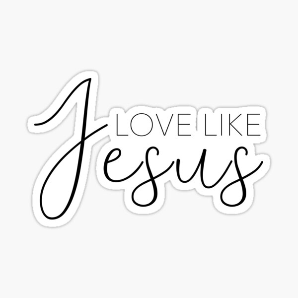 Artikel-Vorschau von Liebe wie Jesus, designt und verkauft von GraceUponGrace.