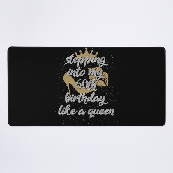 Item preview, stepping into my 60th birthday like a queen" Tee designed and sold by AI-volution.