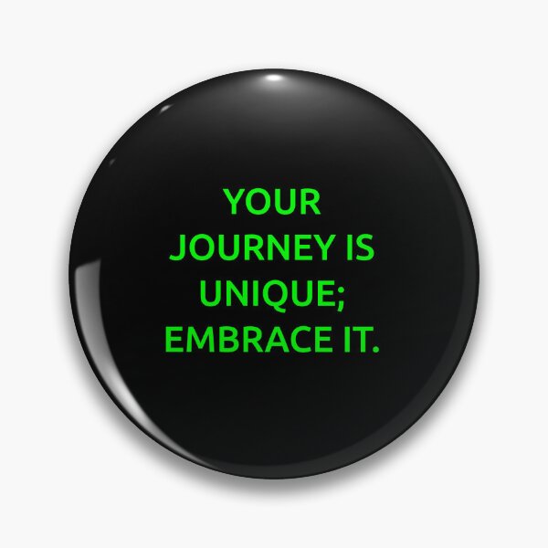Item preview, Your journey is unique; embrace it. designed and sold by IMCDT.