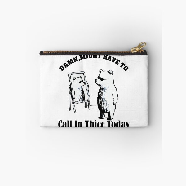 Item preview, Damn Might Have To Call In Thicc Today designed and sold by ShopSmart213.