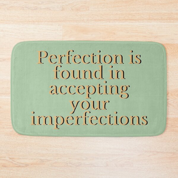 Item preview, Perfection is found in accepting your imperfections designed and sold by zulumiluki.