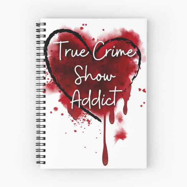Item preview, True Crime Show Addict designed and sold by PixelsNBows.