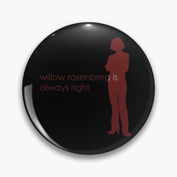 Item preview, willow rosenberg is always right designed and sold by SillyThings3000.