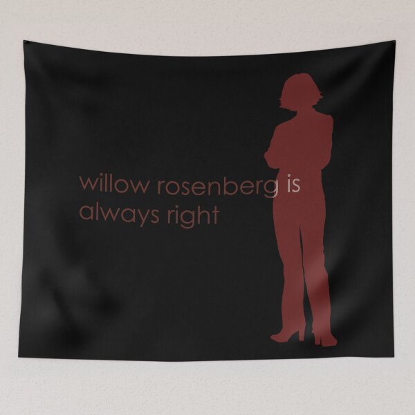 Item preview, willow rosenberg is always right designed and sold by SillyThings3000.
