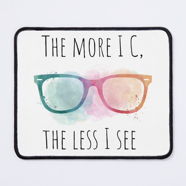 Item preview, The more I C, the less I see. Funny quote for programmers designed and sold by Drawmecute.
