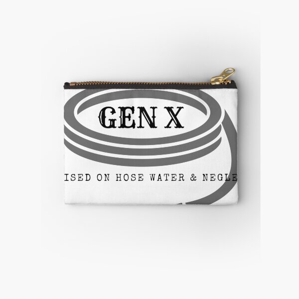 Item preview, Gen X Raised on hose water & Neglect designed and sold by VisionLeeStudio.