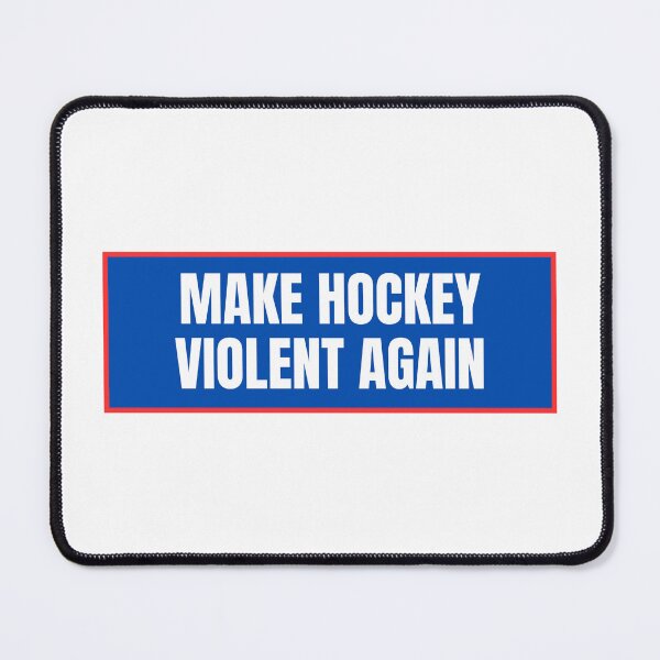 Aperçu de l'œuvre Rendre le hockey à nouveau violent créée et vendue par CharmStudio.