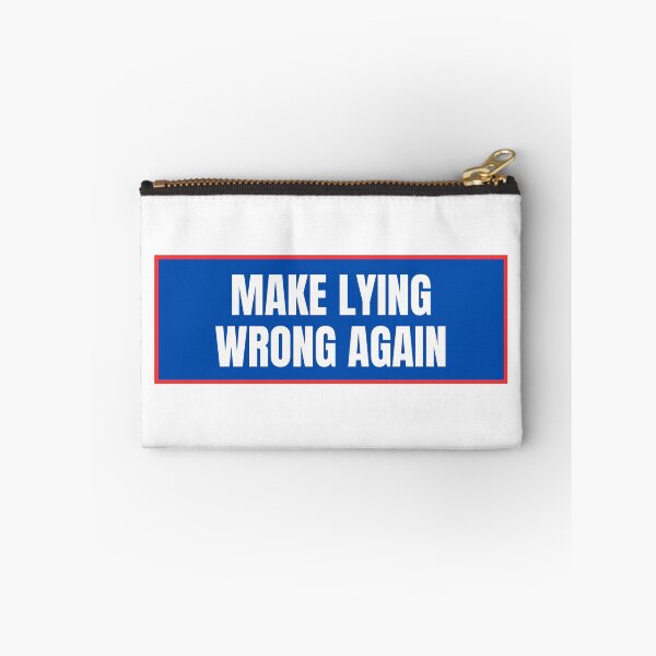 Item preview, Make Lying Wrong Again  designed and sold by CharmStudio.