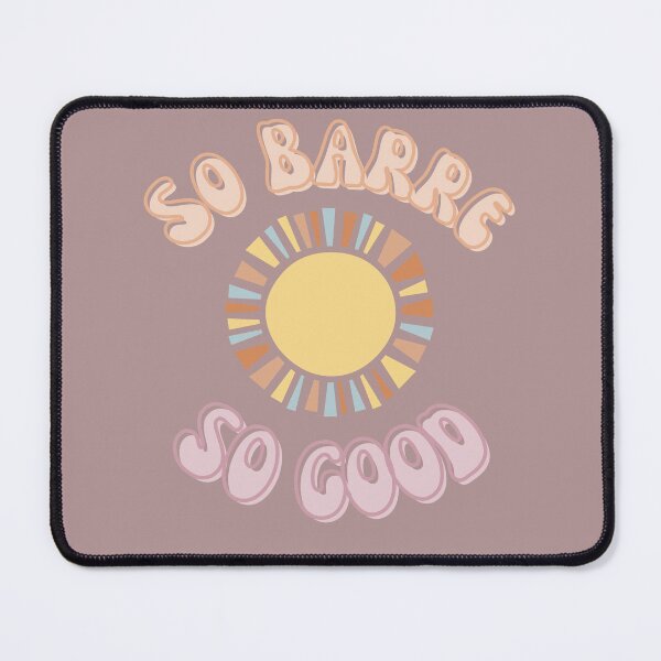 Item preview, So Barre So Good designed and sold by HooYooTeeTees.