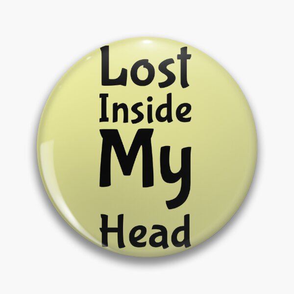 Item preview, Lost Inside My Head Design designed and sold by ShamblesShirts.