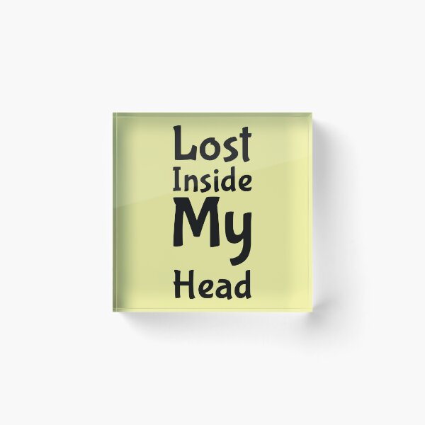 Item preview, Lost Inside My Head Design designed and sold by ShamblesShirts.