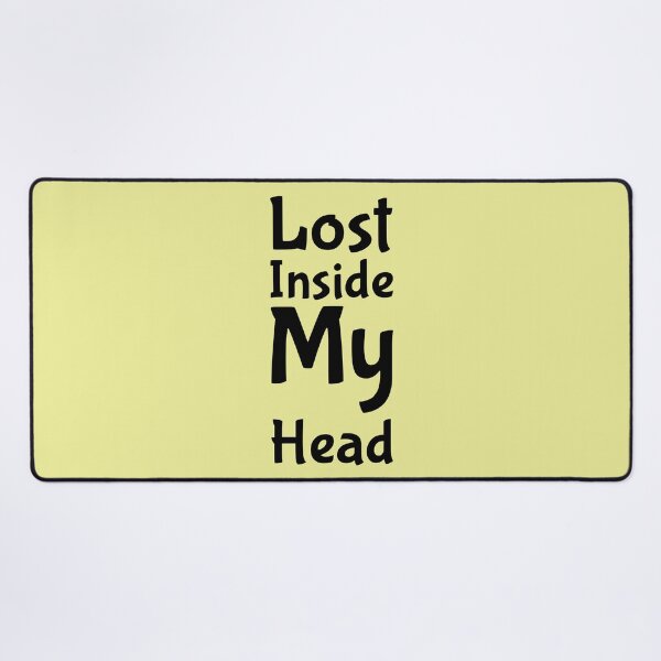Item preview, Lost Inside My Head Design designed and sold by ShamblesShirts.