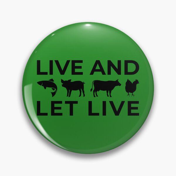 Item preview, Live and Let Live, Animal Activism Design designed and sold by kakarikihill.