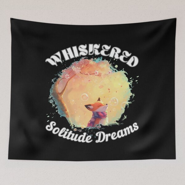 Item preview, Whiskered Solitude Dreams. fox quote designed and sold by FoxVibes.