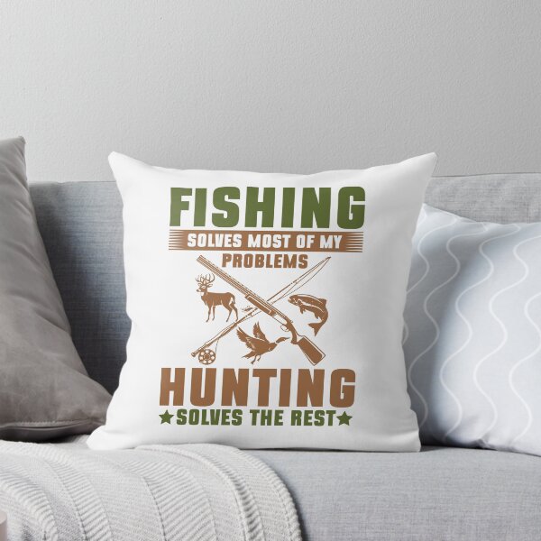 Item preview, Fishing solves most of my problems hunting solves the rest designed and sold by ThreadBeat.
