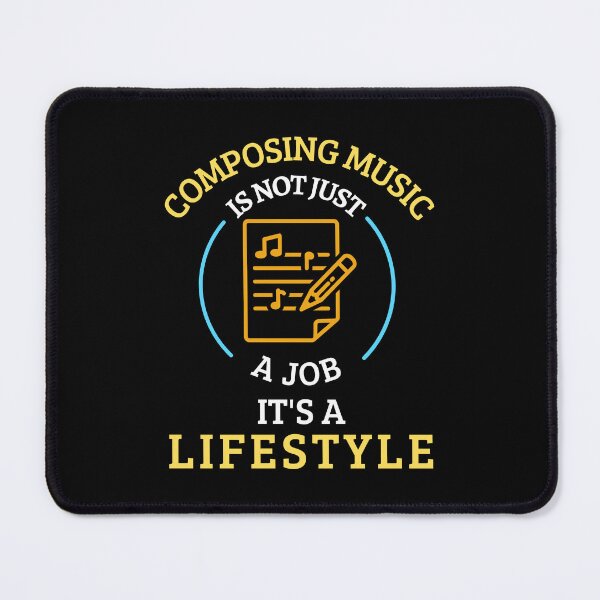 Item preview, Composing music is not just a job it's a lifestyle designed and sold by annoying-shirts.