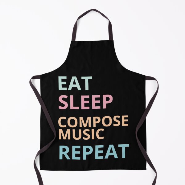Item preview, Eat sleep compose music sleep designed and sold by annoying-shirts.