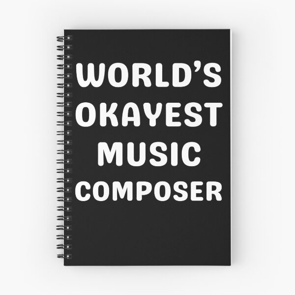 Item preview, World's okayest music composer designed and sold by annoying-shirts.