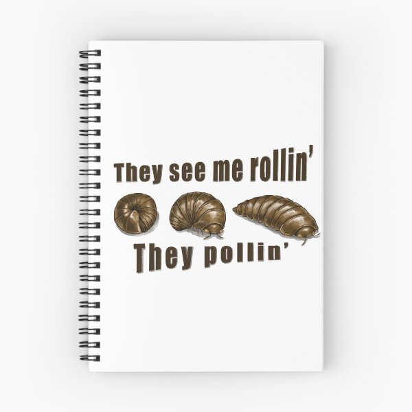 Item preview, They see me Rollin’ They Pollin' designed and sold by Megpieflyaway.