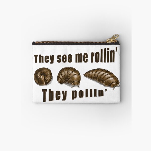 Item preview, They see me Rollin’ They Pollin' designed and sold by Megpieflyaway.
