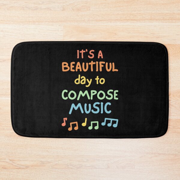 Item preview, It's a beautiful day to compose music designed and sold by annoying-shirts.