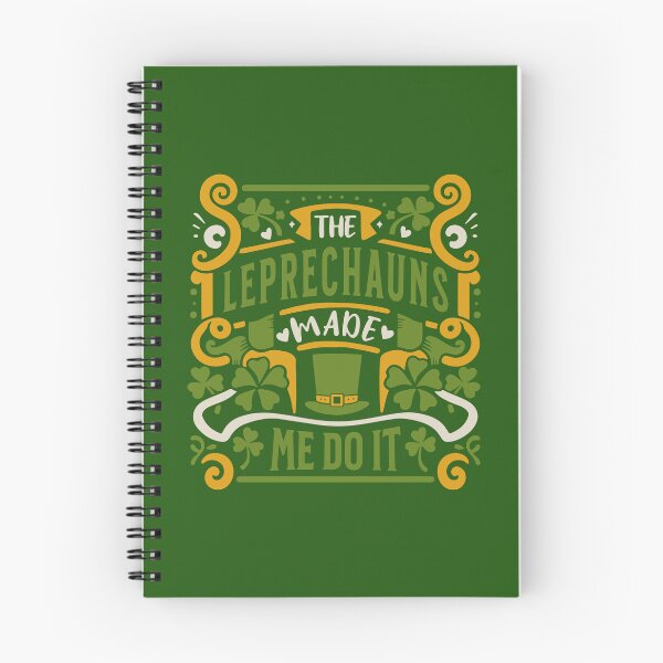 Item preview, The Leprechauns Made Me Do It! designed and sold by caFUNated.