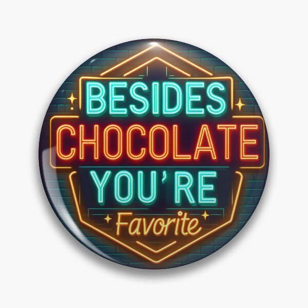 Item preview, Besides chocolate you’re favorite, typography, retro designed and sold by maxmaj.
