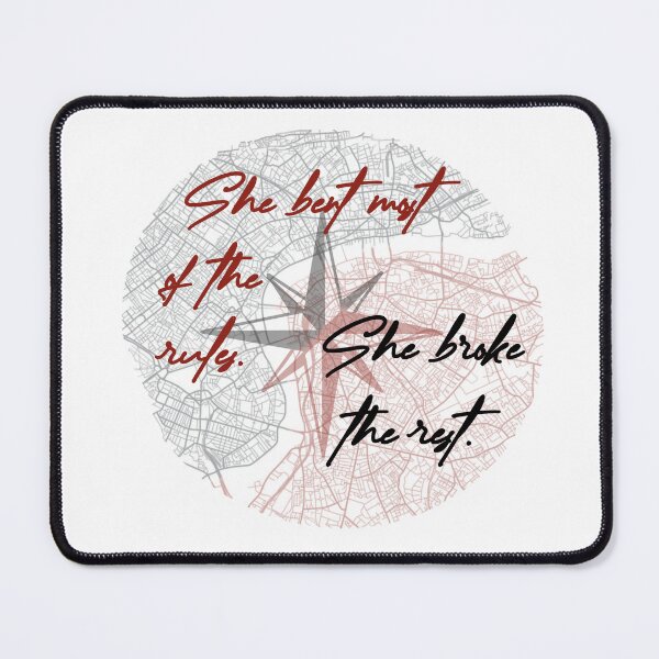 Item preview, She bent most of the rules. She broke the rest. designed and sold by BookishCouture.