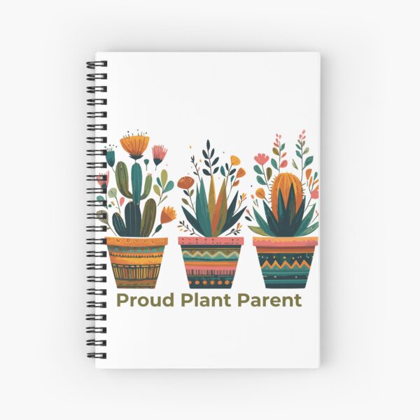 Proud Plant Parent Spiral Notebook