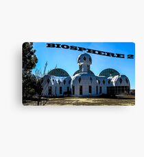 Biosphere in Tucson AZ Canvas Print