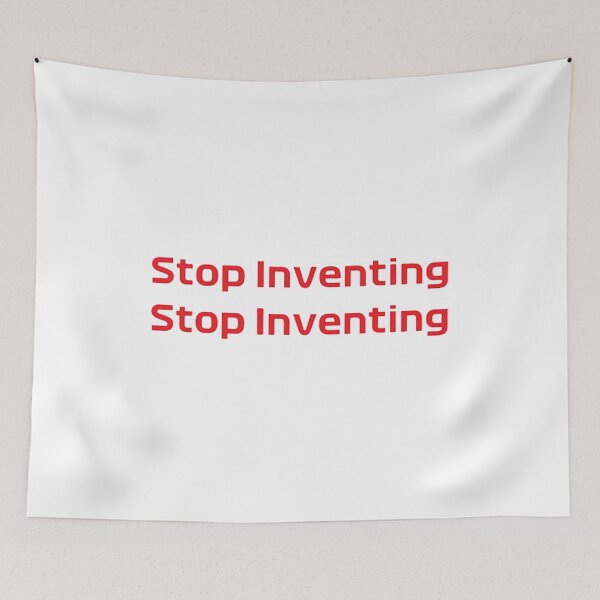 Item preview, Stop Inventing - Carlos Sainz designed and sold by Dentapaint.