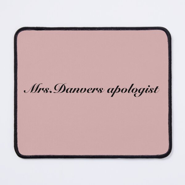 Item preview, Mrs.Danvers Apologist designed and sold by ThePureAudacity.