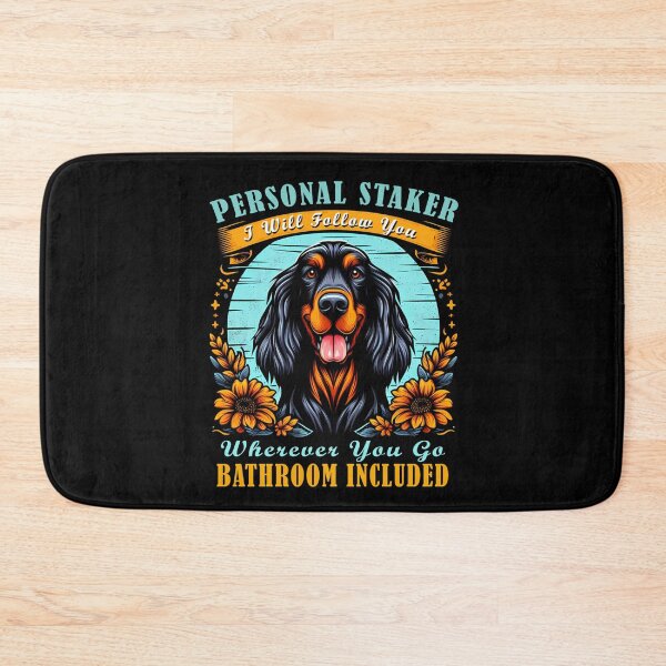 Item preview,  Gordon Setter Dog Personal Stalker Funny Meme designed and sold by Tamer ⭐⭐⭐⭐⭐.