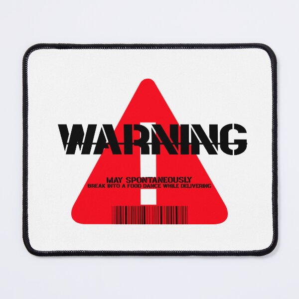 Item preview, WARNING: May spontaneously break into a food dance while delivering designed and sold by Shirt Slanger.