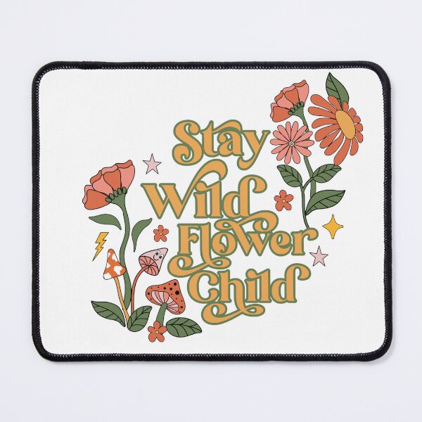 Item preview, Retro Stay Wild Flower Child designed and sold by DelightfulDazy.