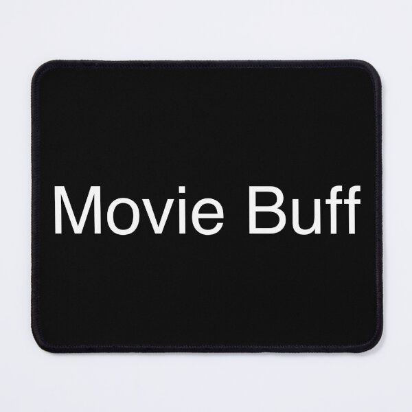 Item preview, Movie Buff designed and sold by Text-based T-Shirts and Gifts.