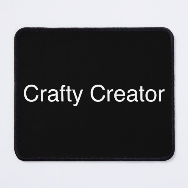Item preview, Crafty Creator designed and sold by Text-based T-Shirts and Gifts.