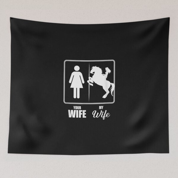 Item preview, Your Wife My Wife Horse Wife Valentine designed and sold by THIENVT.