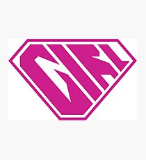 Girl SuperEmpowered (Pink) Photographic Print