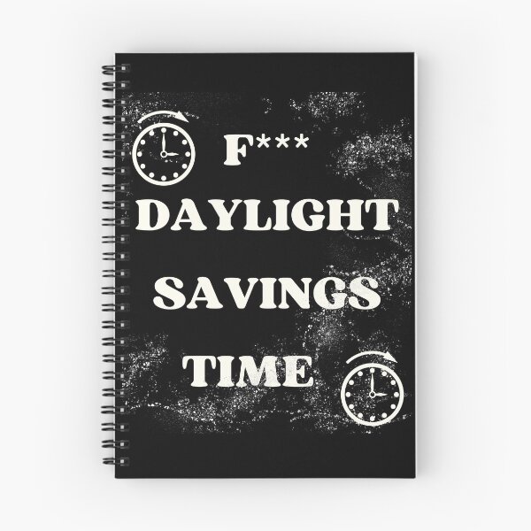 Item preview, F** daylight savings time designed and sold by NexCreation.
