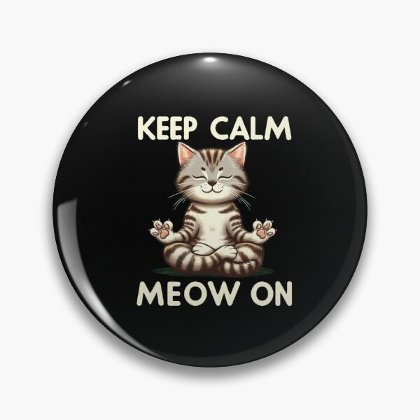 Item preview, Keep Calm Meow On designed and sold by Myra365Art.