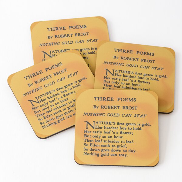 Item preview, *Public Domain Poem* Nothing Gold Can Stay by Robert Frost designed and sold by LDRsUglyChild.