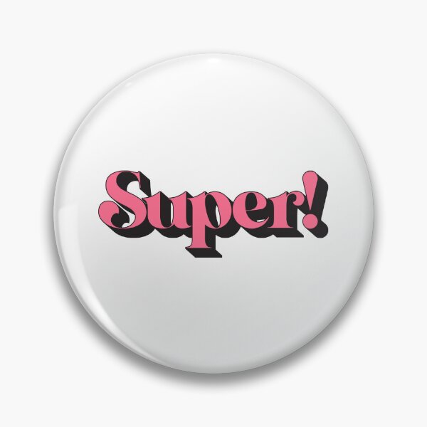 Item preview, Super - Pink word  designed and sold by RemonMichel.
