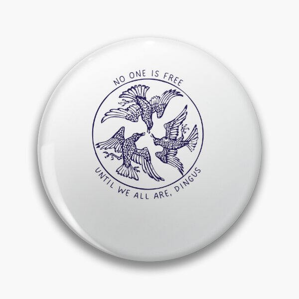 Item preview, No One Is Free Until We All Are, Dingus (dark) , Dingus 5.0 designed and sold by hiulari-sarey.