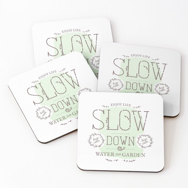 Item preview, Slow Down Water the Garden designed and sold by Geek Updated.