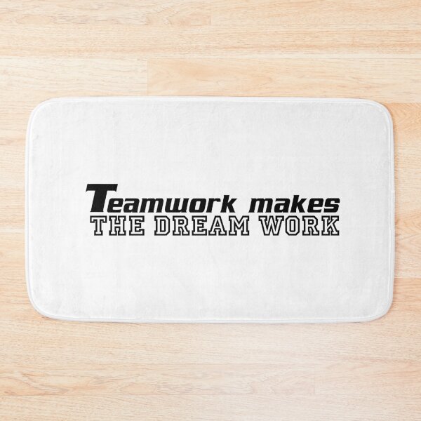 Item preview, Teamwork makes the dream work designed and sold by 101univers.