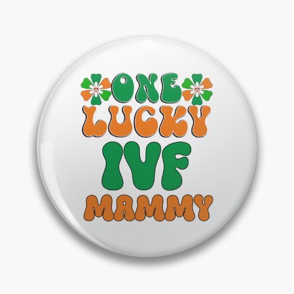 Item preview, One lucky IVF MAMMY designed and sold by EmeraldeaArt.